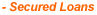 Secured Loans